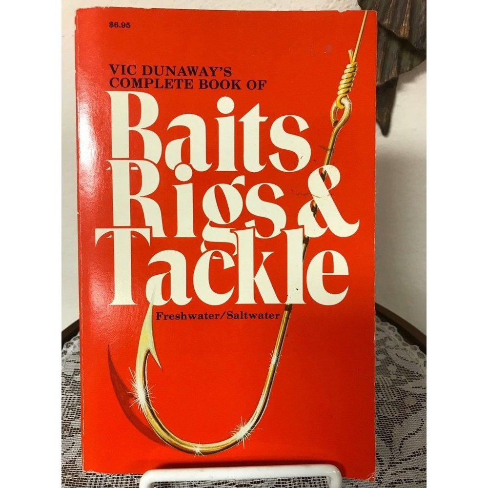 Bait, Rigs and Tackle, Vic Dunaway